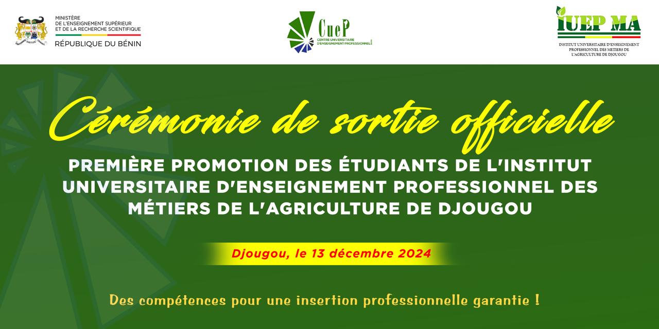 Cérémonie de sortie officielle de la première promotion de l'IUEP de Djougou